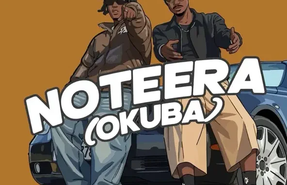 noteera okuba by feffe bussi ft ray g