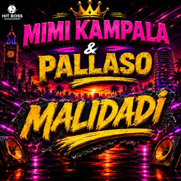 malidadi by pallaso ft MIMI KAMPALA malidadi by pallaso ft MIMI KAMPALA